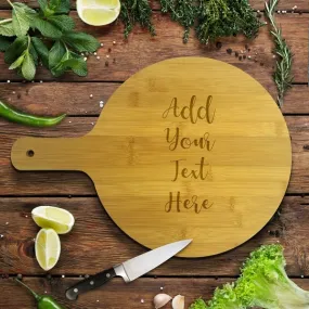 Add Your Own Message Round Bamboo Serving Board Add Your Own Message Round Bamboo Serving Board
