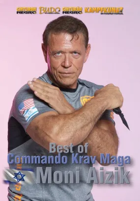 Best of Commando Krav Maga DVD with Moni Aizik Best of Commando Krav Maga DVD with Moni Aizik