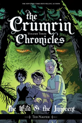 The Crumrin Chronicles  Vol. 3: The Wild & the Innocent SC The Crumrin Chronicles  Vol. 3: The Wild & the Innocent SC